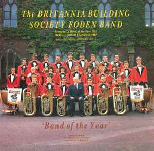 The Britannia Building Society Band - Band Of The Year album cover
