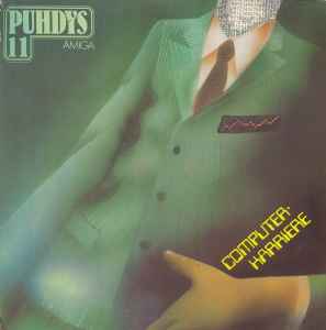 Puhdys - Puhdys 11 (Computer-Karriere)