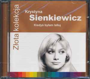Krystyna Sienkiewicz - Kiedyś Byłam Lalką album cover