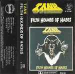 Cover of Filth Hounds Of Hades, 1982, Cassette