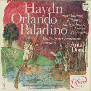 Orlando Paladino - Haydn - Augér, Ameling, Killebrew, Shirley, Ahnsjö, Luxon, Trimarchi, Orchestre De Chambre De Lausanne, Antal Dorati