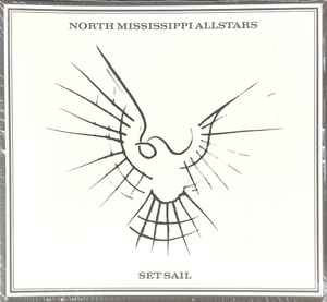 North Mississippi Allstars - Set Sail album cover