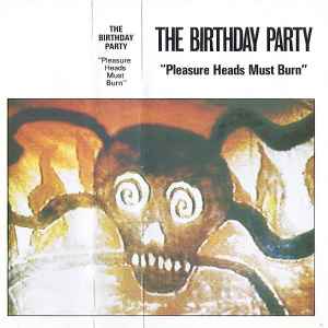 The Birthday Party – Pleasure Heads Must Burn (1983, VHS) - Discogs