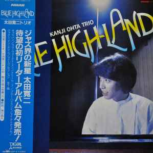 Kanji Ohta Trio – Blue High-Land (1982, Vinyl) - Discogs