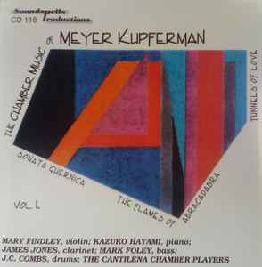 Meyer Kupferman - The Chamber Music Of Meyer Kupferman album cover