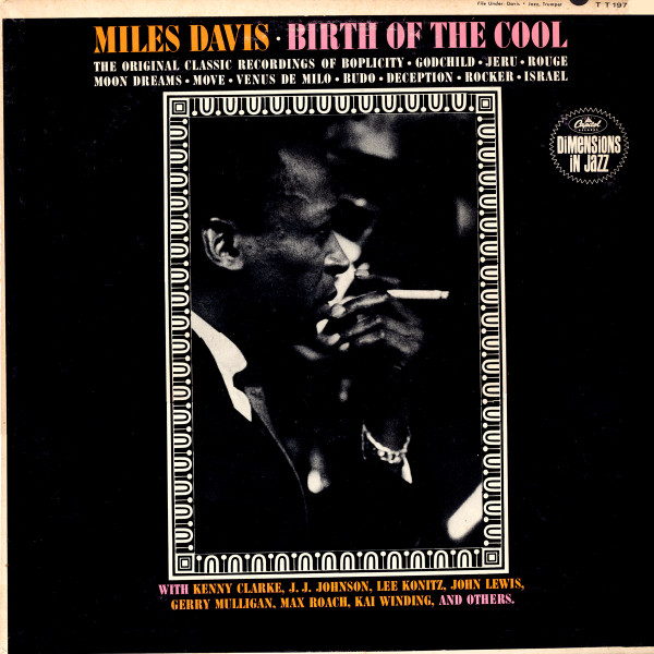 Miles Davis – Birth Of The Cool (Vinyl) - Discogs