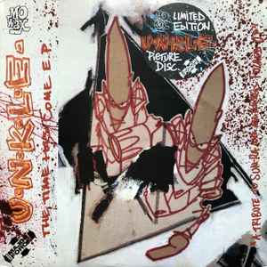 U.N.K.L.E. – The Time Has Come E.P. (1995, Vinyl) - Discogs