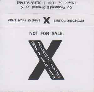X – Psychedelic Violence Crime Of Visual Shock (Cassette) - Discogs
