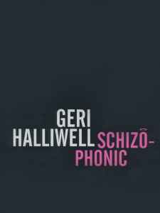 Geri Halliwell - Schizophonic album cover