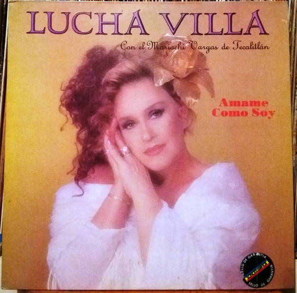 baixar álbum Lucha Villa Con El Mariachi Vargas De Tecalitlán - Amame Como Soy
