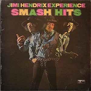 The Jimi Hendrix Experience - Smash Hits album cover