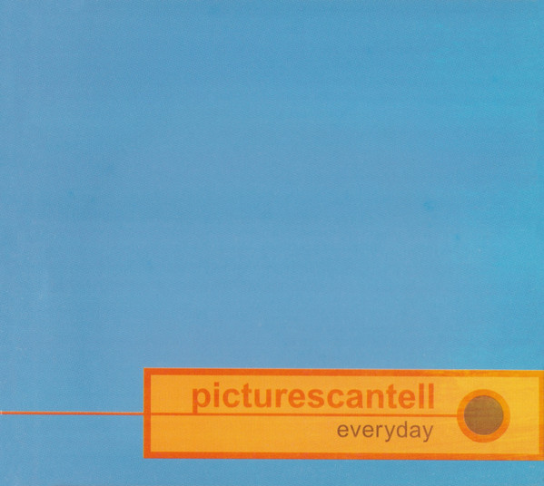 Pictures Can Tell – Everyday (2000, CD) - Discogs