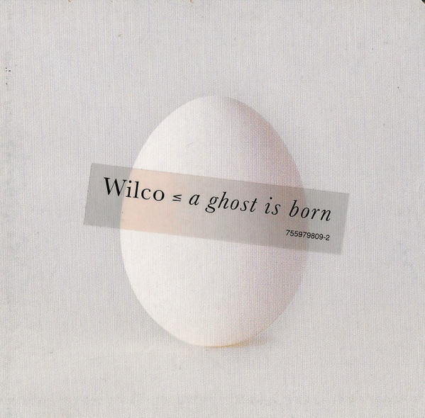 Wilco – A Ghost Is Born (2004, CD) - Discogs
