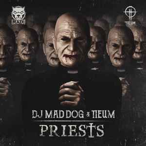 DJ Mad Dog - Priests
