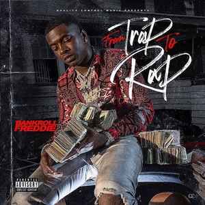 Bankroll Freddie - From Trap To Rap album cover