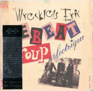 Wreckless Eric - Le Beat Group Électrique