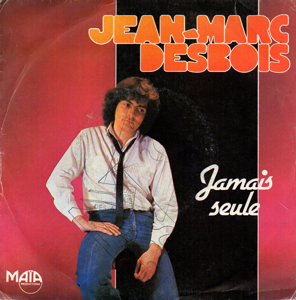 lataa albumi JeanMarc Desbois - Jamais Seule