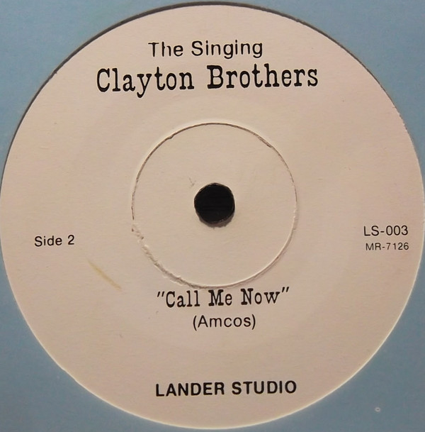 lataa albumi The Singing Clayton Brothers - If I Didnt Have A Dime
