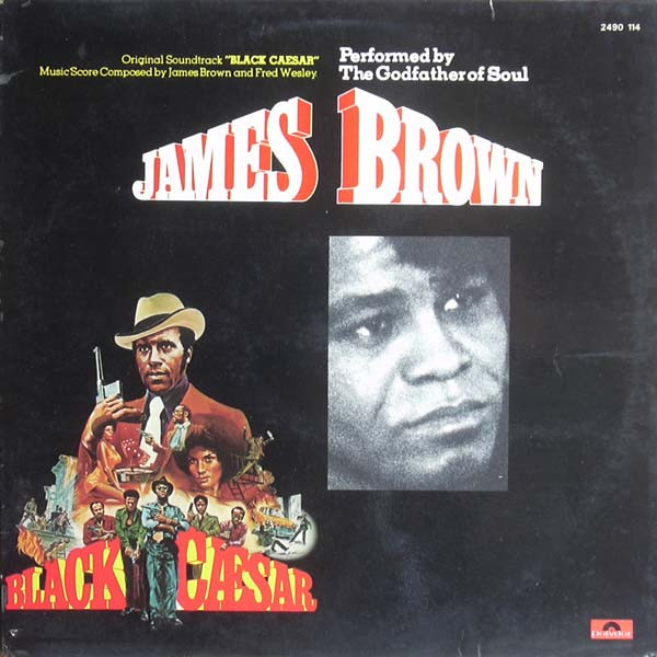 James Brown – Black Caesar (1973, Fold-Out, Vinyl) - Discogs