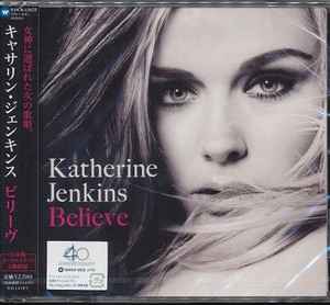 Katherine Jenkins – Believe (2010, CD) - Discogs