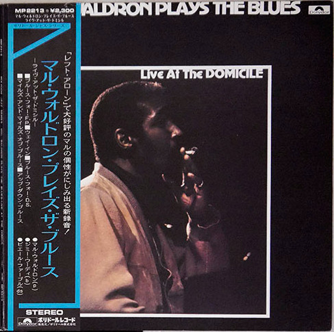 Mal Waldron – Plays The Blues - Live At The Domicile (1971