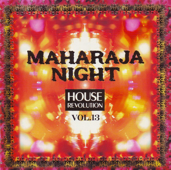 Maharaja Night House Revolution Vol.13 (1995, CD) - Discogs