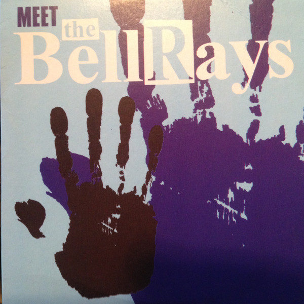 télécharger l'album The Bellrays - Meet The Bellrays
