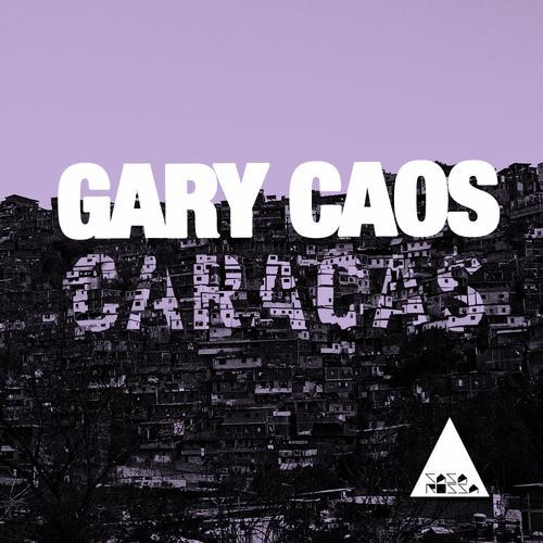 last ned album Gary Caos - Caracas