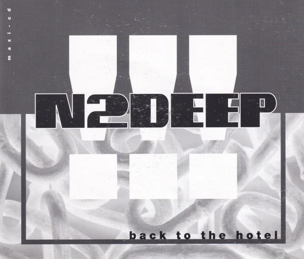 N2DEEP - Back To The Hotel | Releases | Discogs