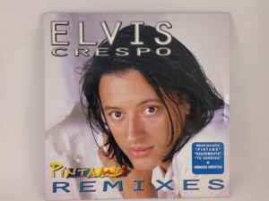 Elvis Crespo Pintame Remixes 1999 Vinyl Discogs