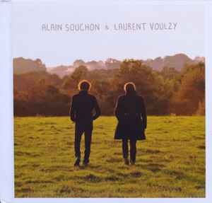 Alain Souchon - Alain Souchon & Laurent Voulzy