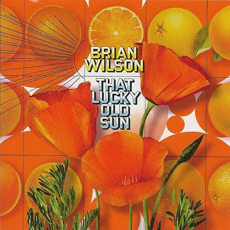 Brian Wilson – That Lucky Old Sun (2008, CD) - Discogs