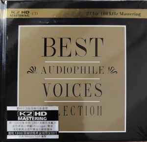 Best Audiophile Voices Selection (2011, K2HD, CD) - Discogs
