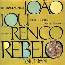 d（3,200円盤）ジョアン・ロウレンソ・レベーロ　夕べの祈り　フェルガス・アンサンブル　Rebelo Huelgas Ensemble