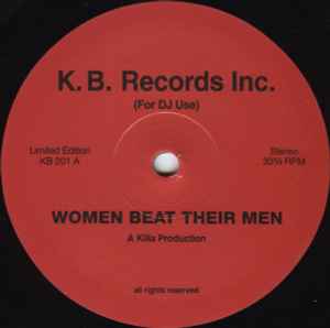 Women Beat Their Men - Killa Productions