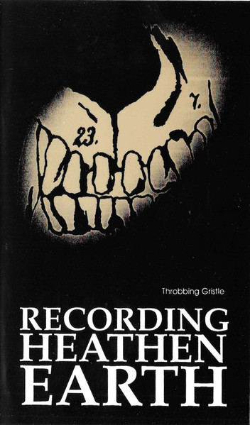 Throbbing Gristle – Recording Heathen Earth (1991, VHS) - Discogs