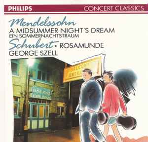 Mendelssohn, Schubert, George Szell – A Midsummer Night's Dream