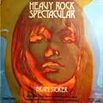 Cover of Heavy Rock Spectacular, 1972, Vinyl