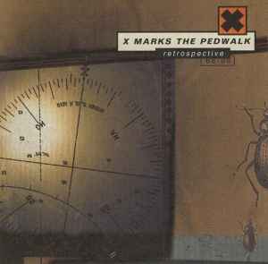 X-Marks The Pedwalk - Retrospective 88-99 album cover