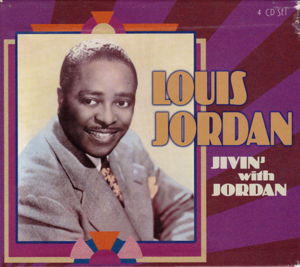 Louis Jordan, Louis Jordan - 60 Greatest Hits of Louis Jordan (3 CD Boxset)  -  Music