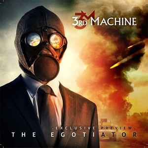 3rd Machine - The Egotiator album cover