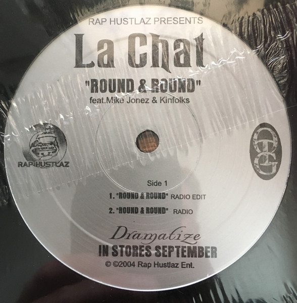 La Chat feat. Mike Jonez & Kinfolks – Round & Round (2004, Vinyl