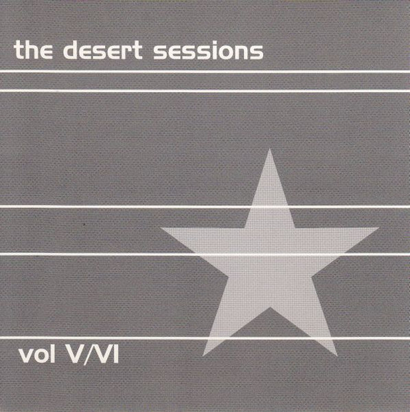 The Desert Sessions – Volume 5/6 (1999, CD) - Discogs