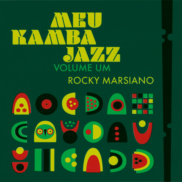 Rocky Marsiano - Meu Kamba Jazz Volume Um | Not On Label (Rocky Marsiano Self-released) (RM-LP-01-23)