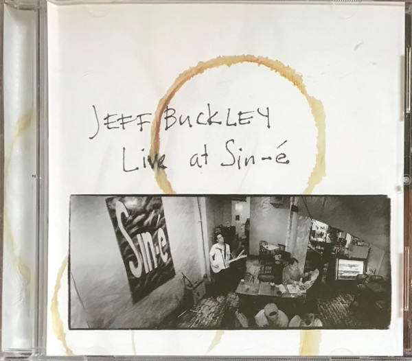 Jeff Buckley - Live At Sin-é | Releases | Discogs