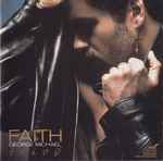 George Michael – Faith (1987, Vinyl) - Discogs