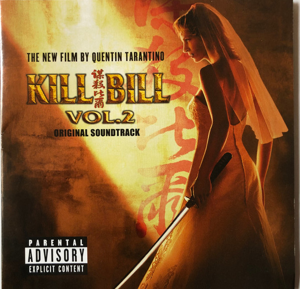 Various - Kill Bill Vol. 2 (Original Soundtrack) | Releases | Discogs