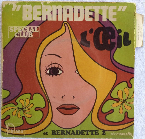 L'Oeil - Bernadette | Releases | Discogs