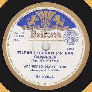 Archibald Grant - Eilean Leodhais Pir Nan Gaisgeach / Eilean Mocaridh album cover