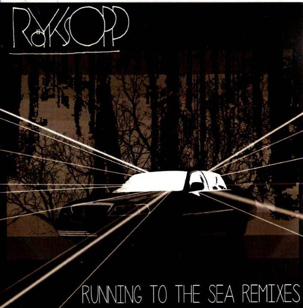 Album herunterladen Röyksopp Feat Susanne Sundfør - Running To The Sea